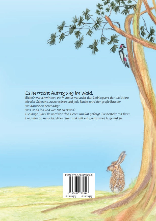 Verschwundene Eicheln und andere Geschichten aus dem Wald